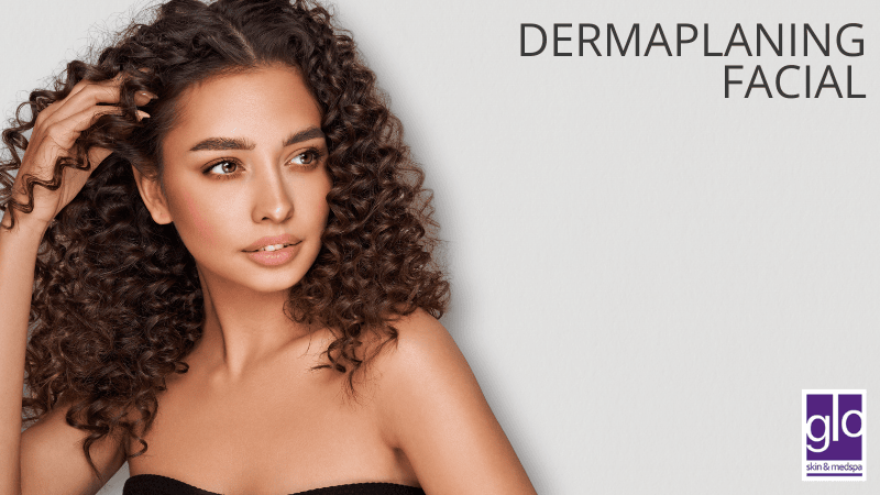 Dermaplaning Facial