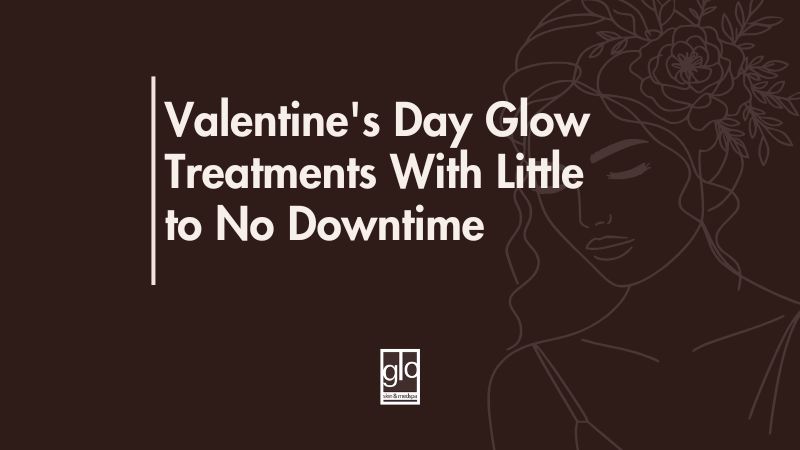 Valentine's Day Glow Treatments With Little to No Downtime - Skin Treatments Edmonton